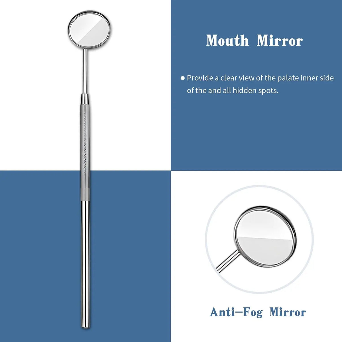 A stainless steel mouth mirror with a handle and an anti-fog coating.