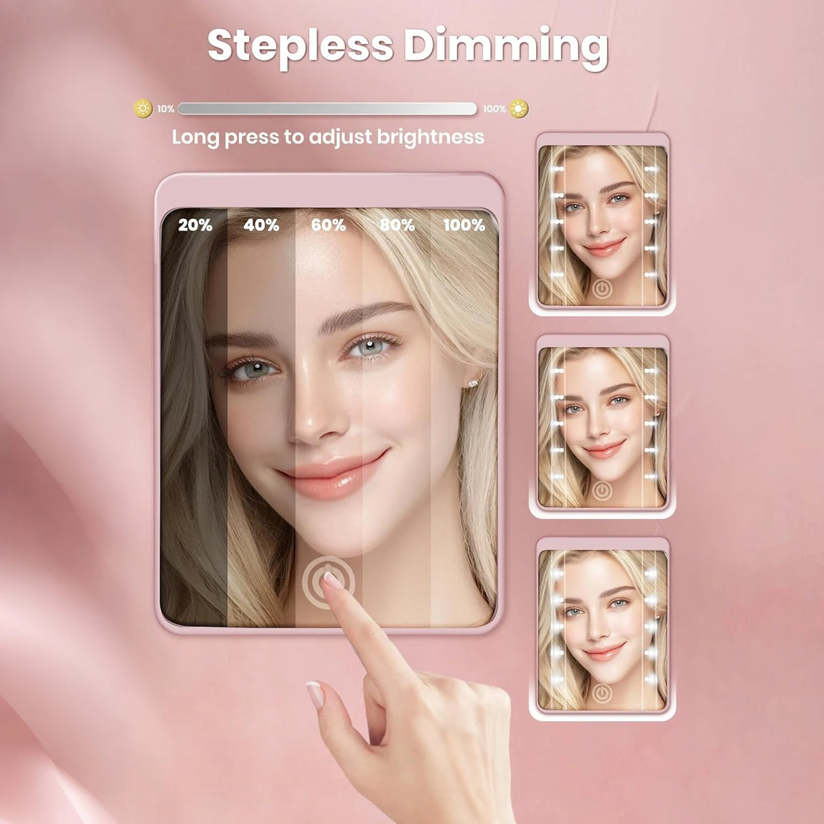 Une main ajuste la luminosité d'un miroir de maquillage avec une fonction appui long sur un appareil étiqueté Stepless Dimmin