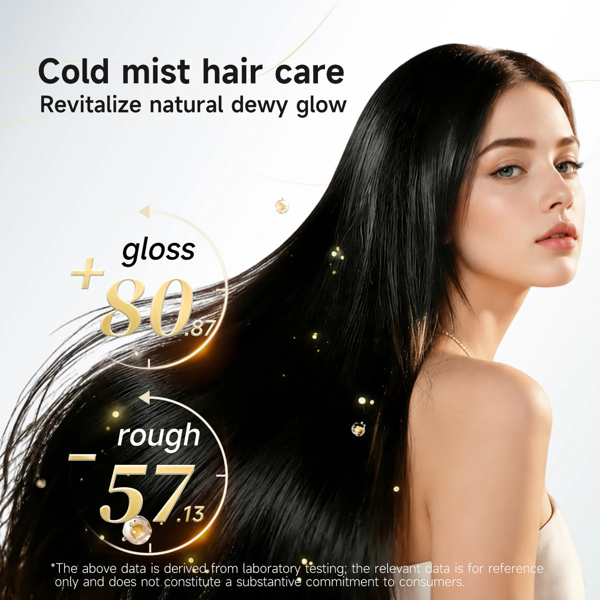 A woman with long black hair is shown receiving cold mist hair care to revitalize natural dewy glow.